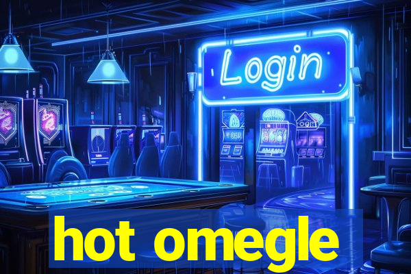 hot omegle